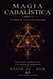 Magia Libri GmbH Magia Cabalística - Libro 2: El Poder de los Sellos Sagrados: Letras Llenas, Cuadrados Santos y los Talismanes de Manifestación