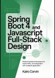 Spring Independently Published Spring Boot 4 and JavaScript Full-Stack Design