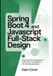 Spring Independently Published Spring Boot 4 and JavaScript Full-Stack Design
