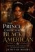 The Prince Chose the Black American: A BWWM Royal Romance