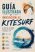 GUÍA ILUSTRADA DE INICIACIÓN AL KITESURF