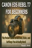Canon EOS Rebel T7 for Beginners