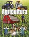 Agricultura: Factos e Livro de Colorir: Livro de Atividades para Crianças dos 2 aos 12 anos