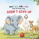 Max, Eli, and Luna and The Day They Didn’t Give Up: A Heartfelt Children’s Book About Friendship, Big Feelings, and Kindness with Gentle Bilingual Spanish Words
