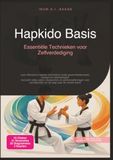 Hapkido Basis: Essentiële Technieken voor Zelfverdediging
