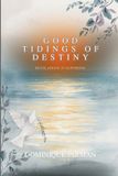 Good Libri GmbH Good Tidings of Destiny Paperback