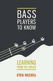 Bass Independently Published Bass Players To Know
