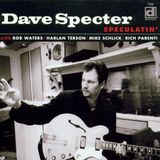 Sonic Rendezvous Dave Specter - Speculatin' (CD)