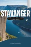 STAVANGER GUIDA DI VIAGGIO 2026/2027