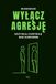 WYŁĄCZ AGRESJĘ: Odzyskaj kontrolę nad kursorem. 50 ćwiczeń, by zbudować spokój i opanowanie. Trening kontroli gniewu i odporności psychicznej. Workbook (Zeszyt ćwiczeń)