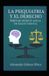 La Independently Published Una Mirada Desde La Psiquiatría Forense-La Psiquiatría y el Derecho Paperback