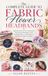 The Complete Guide to Fabric Flower Headbands