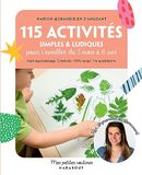 115 activités simples et ludiques pour s'éveiller de 3 mois à 6 ans: Multi-apprentissage · Créativité · 100% récup · Vie quotidienne: 35967