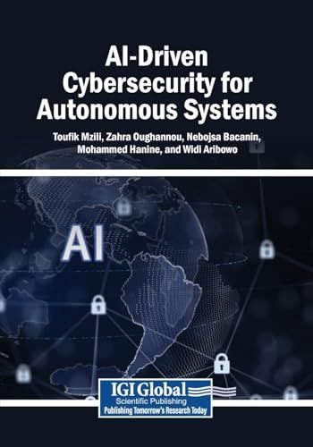 AI-Driven Cybersecurity for Autonomous Systems