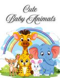 Cute Baby Animals