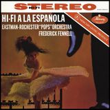 Universal Music Nederland Decca Records Eastman-Rochester "Pops" Orchestra, Frederick Fennell - HI-FI a La Española (LP) (Limited Edition)