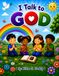 I Talk to GOD Daily: A Children's Daily Prayer Guide