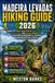MADEIRA LEVADAS HIKING GUIDE 2026