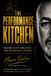 THE PERFORMANCE KITCHEN: FUELING ELITE ATHLETES FROM PREPARATION TO RECOVEY