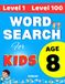 Progressive Word Search for Kids Age 8: Level 1 to Level 100: Brain-Boosting Puzzles That Get Smarter With You