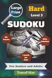 Large Print Sudoku for Seniors & Adults - Hard Level 3