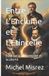 Entre Libri GmbH Croire? Moi? Comme Un Autre!- Entre L'Enclume et L'Étincelle Paperback