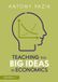 Teaching Routledge Teaching the Big Ideas in Economics Paperback