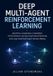 Deep Independently Published Deep Multi-Agent Reinforcement Learning