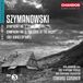 Sym. BBC Symphony Chorus And Orchestra - Szymanowski: Symphony 1 & 3, Love Songs Of Hafiz (SACD)
