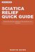 Sciatica Relief Quick Guide