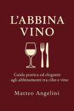 L'abbina Bol L'abbina vino Paperback