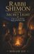 Rabbi Shimon and the Secret Light