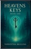 Heavens The Heavens Keys Paperback