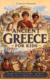 Libri GmbH Grèce antique pour enfants : Explorez les cités-États, rencontrez les héros et découvrez le berceau de la démocratie