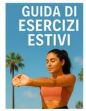 Giuda di esercizi per l'estate