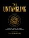 The Untangling: Prompted Journal for Women Recovering from Toxic Relationships to Understand What Happened and Find the Way Back to Yourself