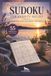 Sudoku for Anxiety Relief: Calm Your Mind, Reduce Stress, and Build Focus with Relaxing, Easy-to-Follow Puzzles