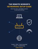 Le guide de configuration réseau du travailleur à distance
