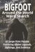 Bigfoot Around the World: 55 Large Print Word Search Puzzles