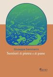 Sentieri di pietra e di pane