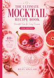 The Ultimate Mocktail Recipe Book: Pink Edition