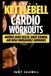 Marit’s Libri GmbH Marit's Kettlebell Cardio Workouts