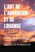 L'ART DE L'ADORATION ET DE LOUANGE