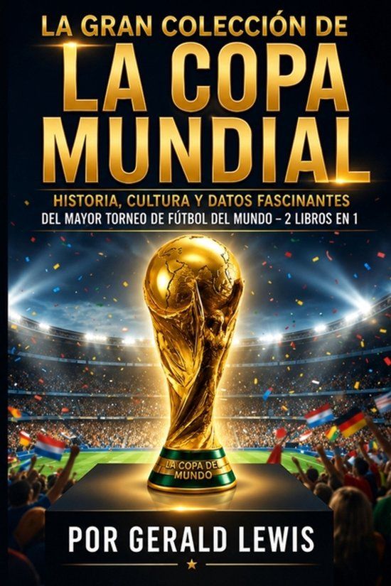 La Libri GmbH La Gran Colección de la Copa Mundial