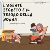 L'agente Independently Published L'agente segreto e il tesoro della nonna