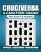 100 Cruciverba in Italiano a Caratteri Grandi: Per Adulti e Anziani | Livello Medio con Soluzioni Finali | Formato Grande 8,5 x 11 Pollici