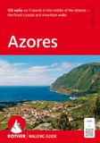 Azores Bergverlag Rudolf Rother Azores (ang): 105 walks on 9 islands