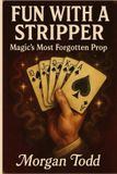 Fun Independently Published Fun With A Stripper