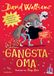 Gangsta-Oma: Fischer Sauerländer GmbH Gangsta-Oma