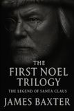 The First Noel Trilogy